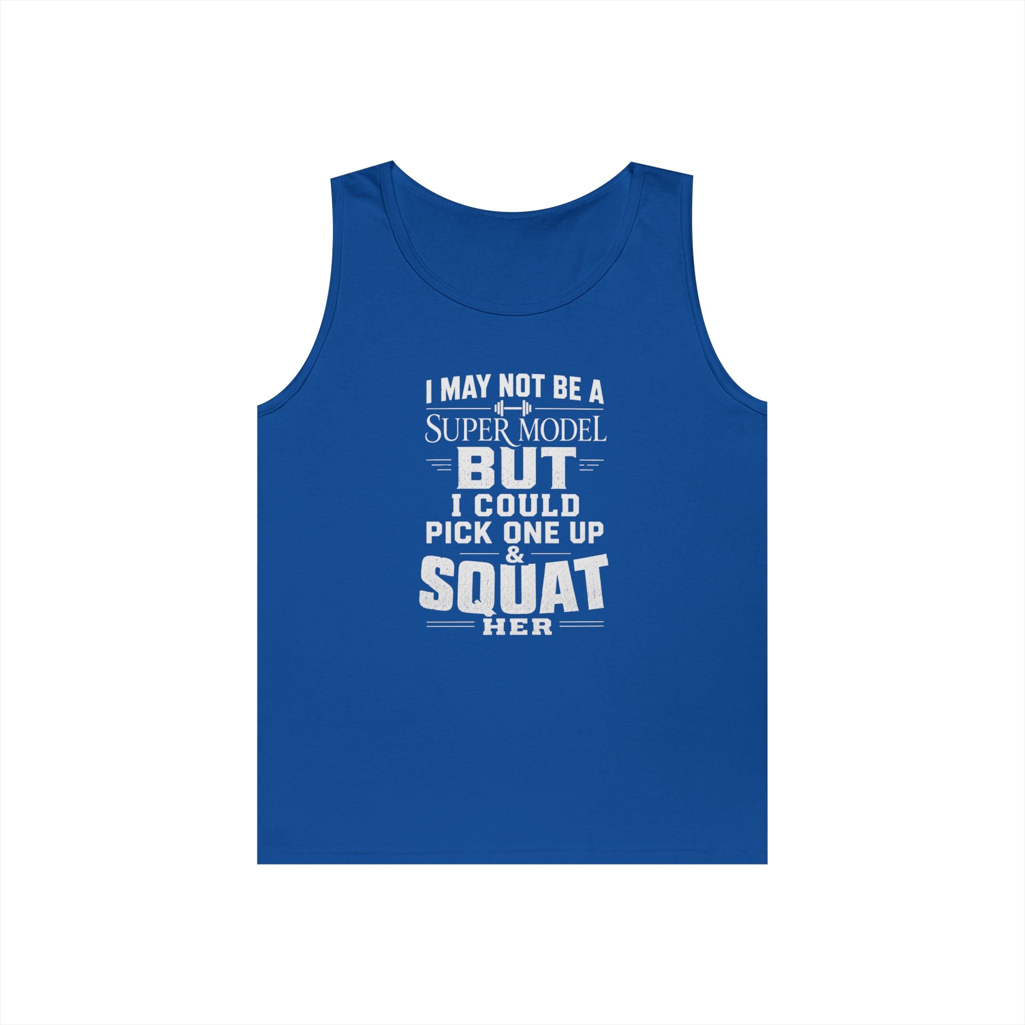 Funny Tank Top — I could Squat Her