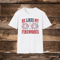 He Likes My Fireworks Shirt – Funny 4th of July Couple Tee