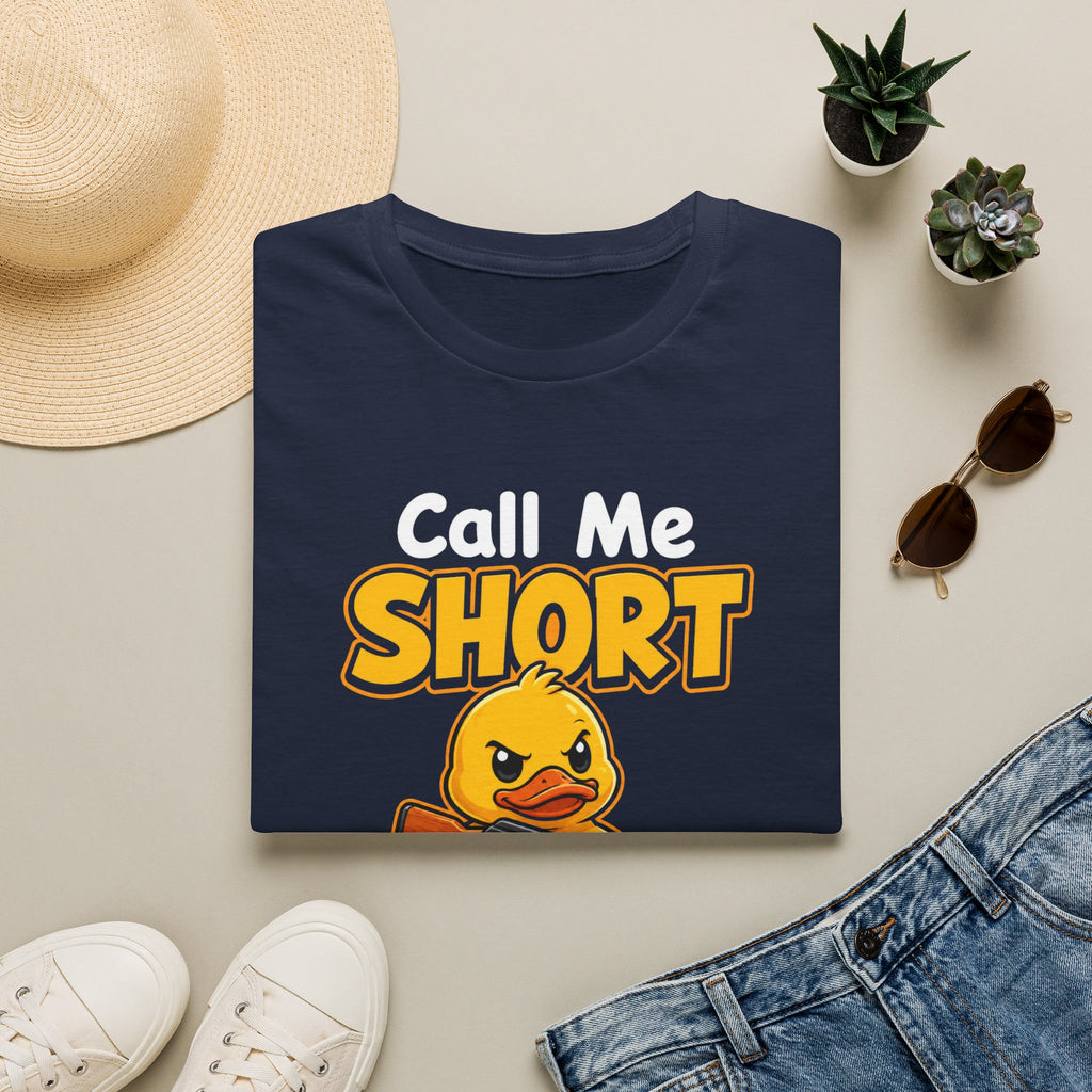 Call Me Short T-Shirt — Funny Angry Duck Graphic Tee ("Call Me Short One More Time")