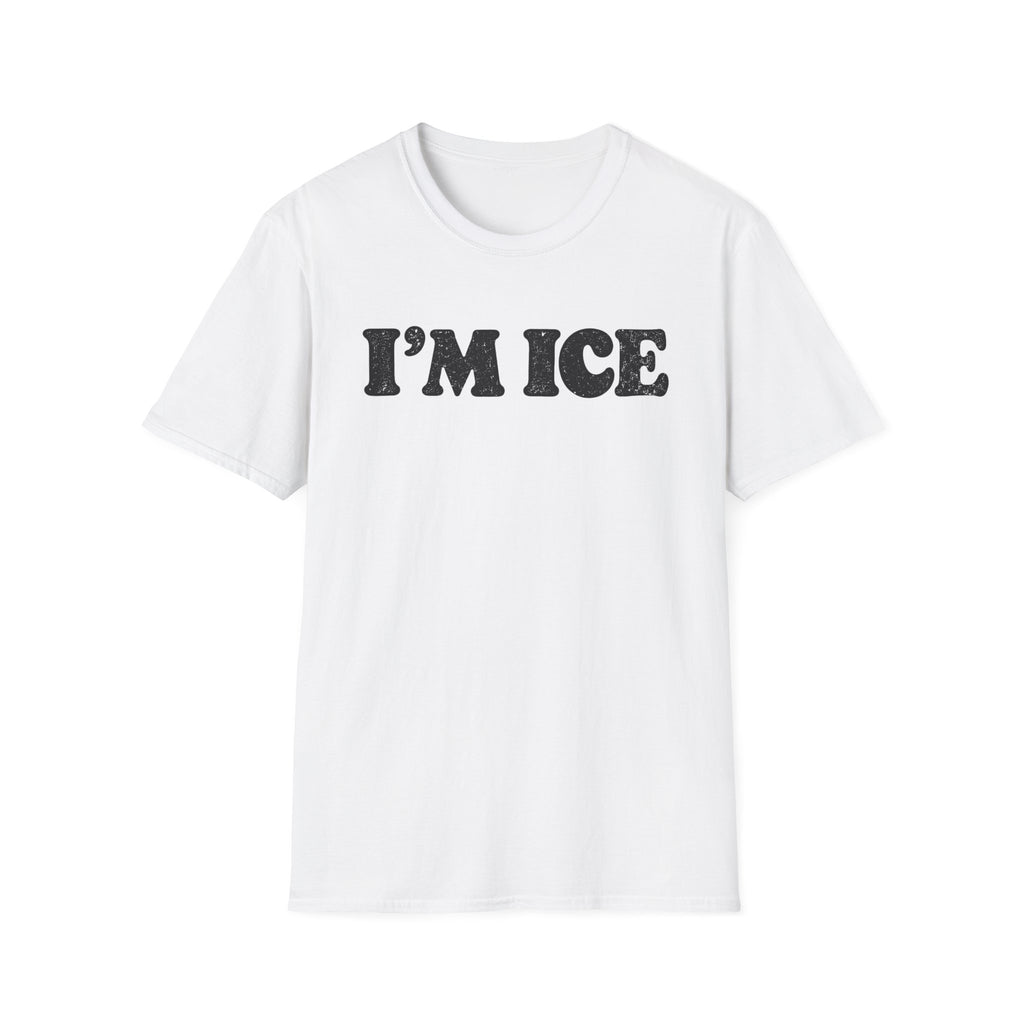 I'M ICE Graphic T-Shirt — Bold Retro Text Tee