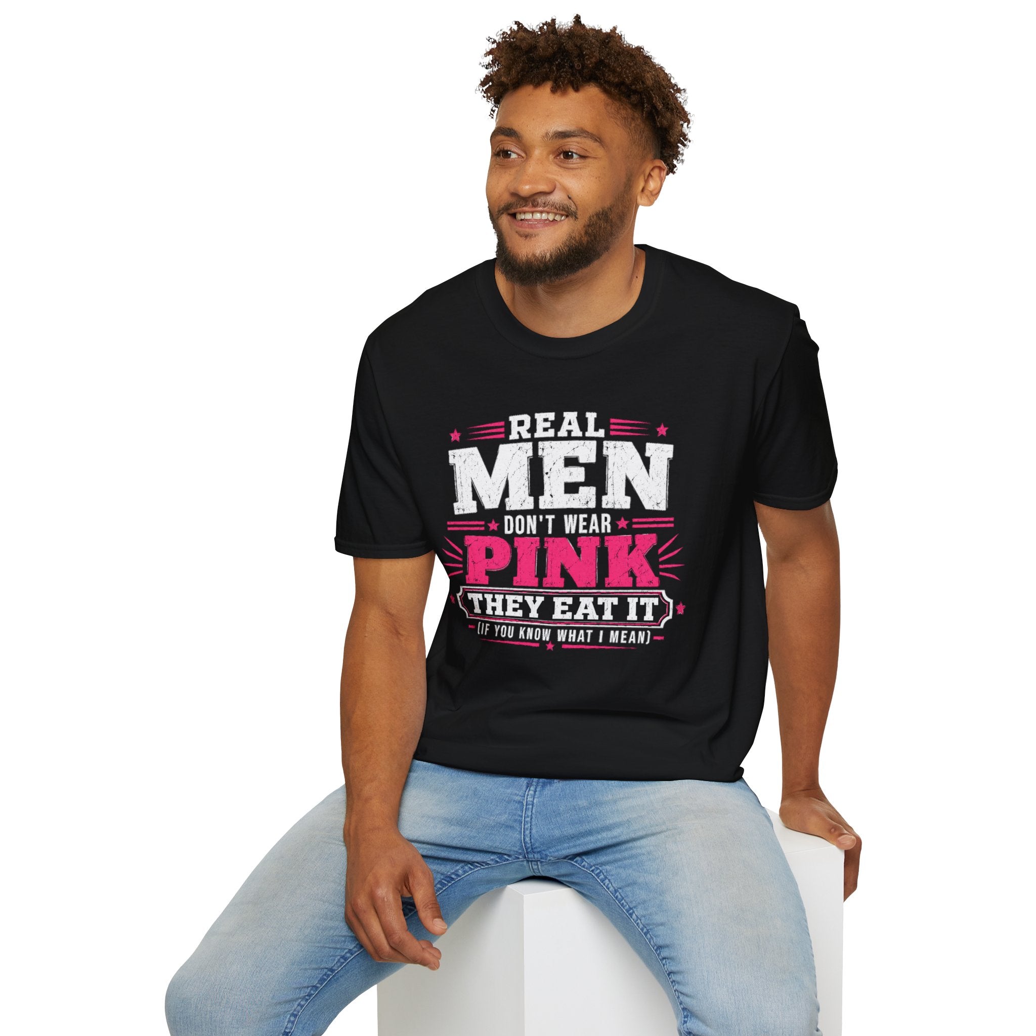 Real Men Don't Wear Pink
