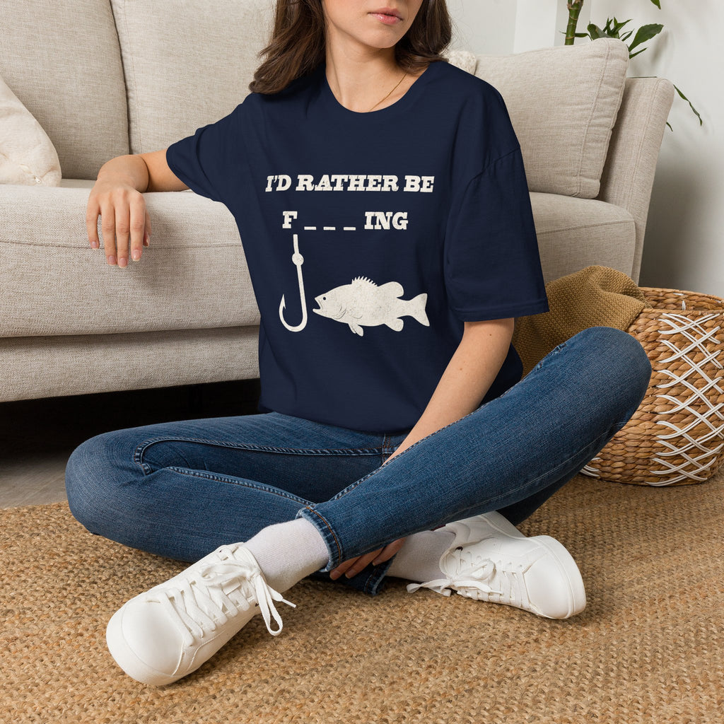 Fishing T-Shirt — "I'd Rather Be F---ing" Funny Fishing Shirt