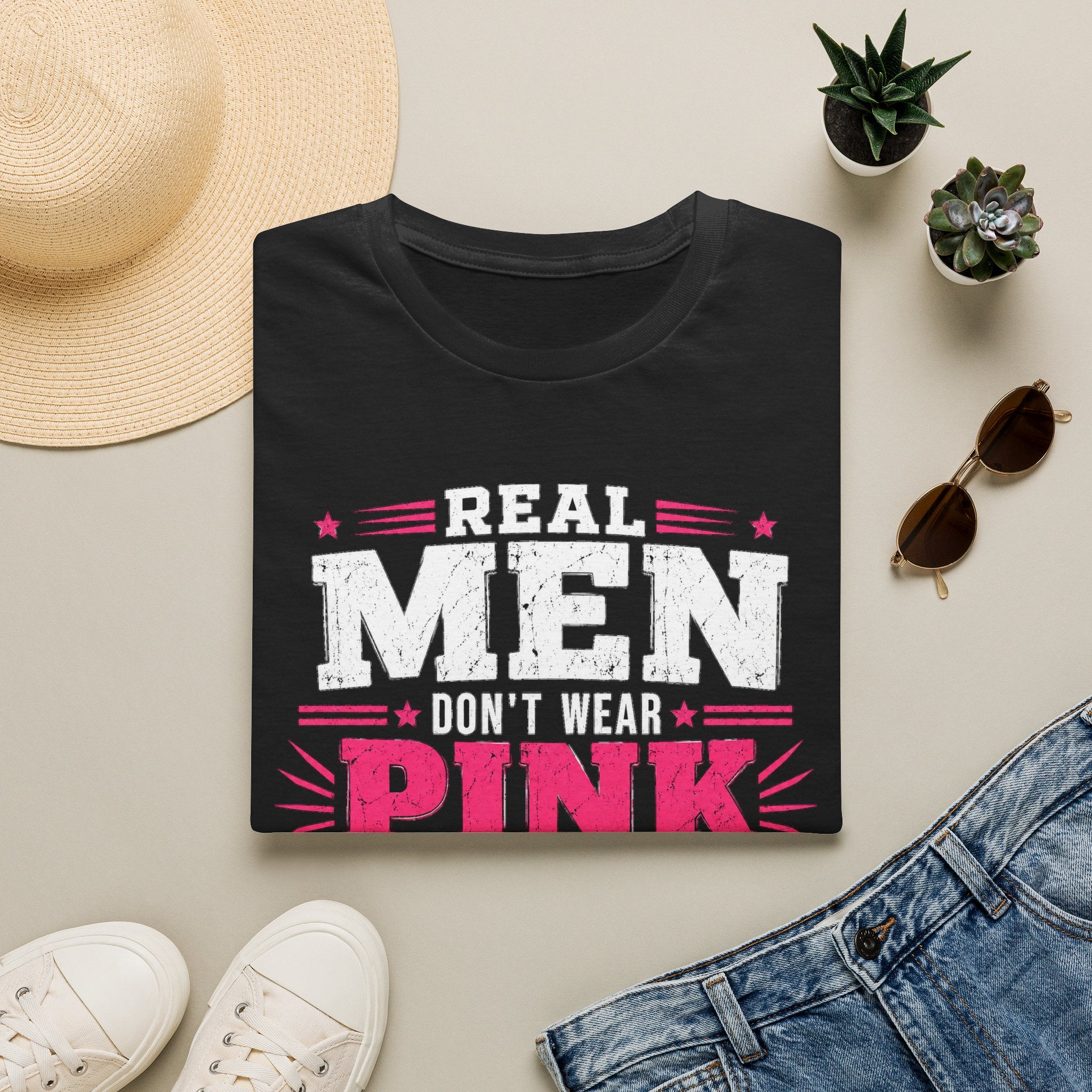 Real Men Don't Wear Pink