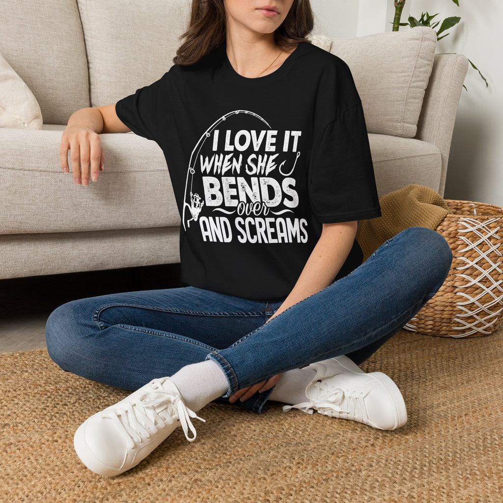 Funny Fishing Shirt - Bend over & Scream
