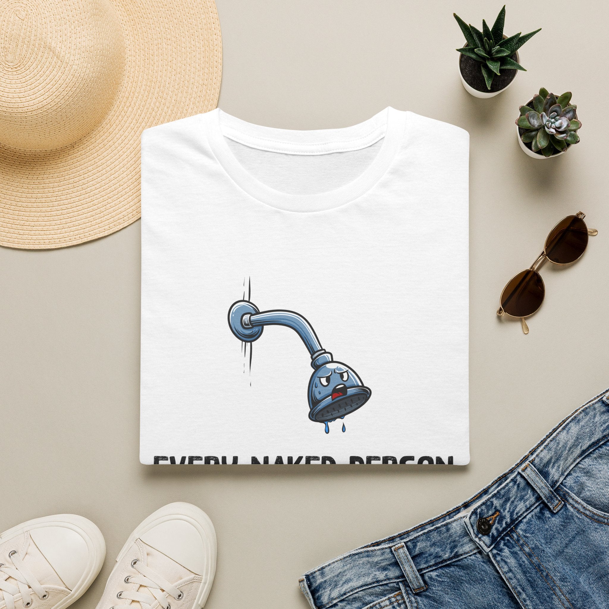 T-Shirt — Funny Shower Faucet Tee "Every Naked Person I See Turns Me On"