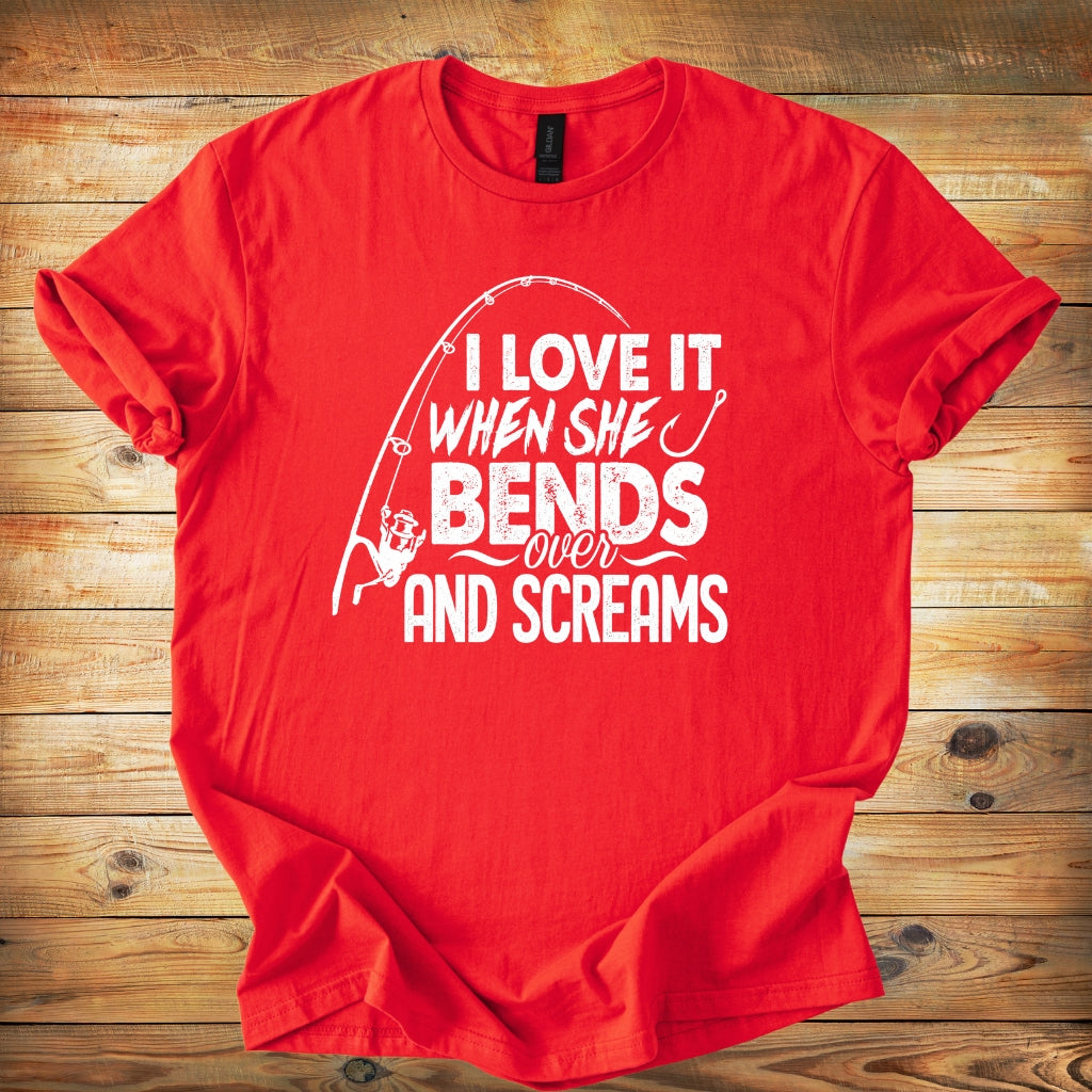 Funny Fishing Shirt - Bend over & Scream
