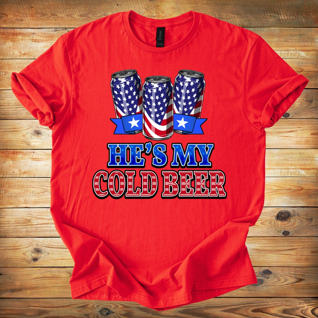 T-Shirt — “He’s My Cold Beer”