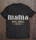 2019 Mama Shirt