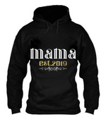 2019 Mama Shirt
